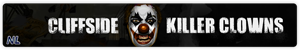 Cliffside Killer Clowns (2011–2014) — Cliffside Killer Clowns Banner