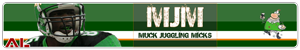 Muck Juggling Micks — Muck Juggling Micks Banner