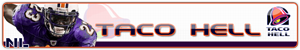 Taco Hell (2004–2006) — Taco Hell Banner